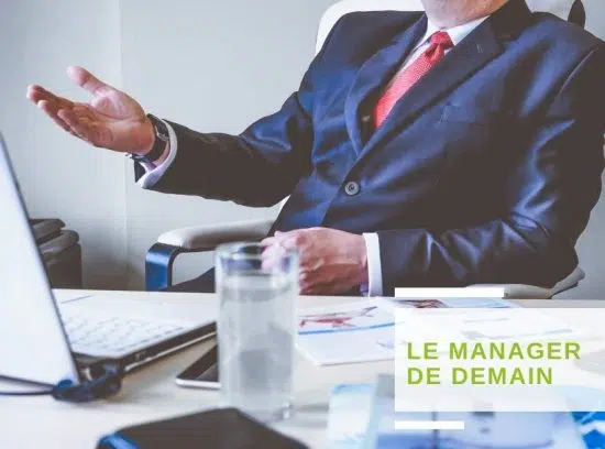 Le manager de demain: le manager augmenté