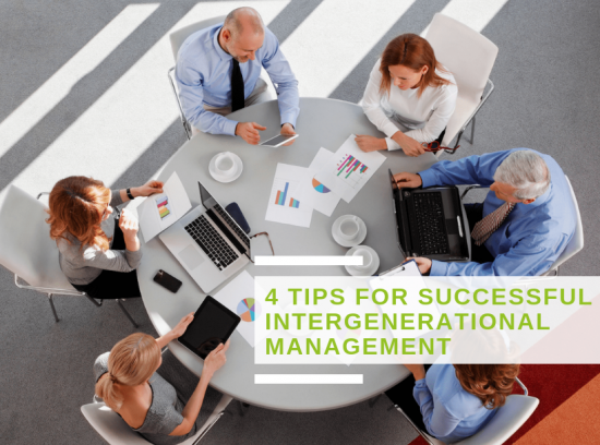 4 tips for successful intergenerational management