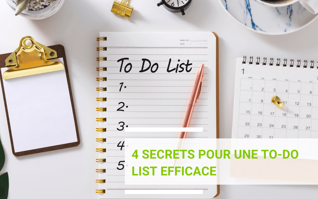 Les 4 secrets d’une To-Do List efficace