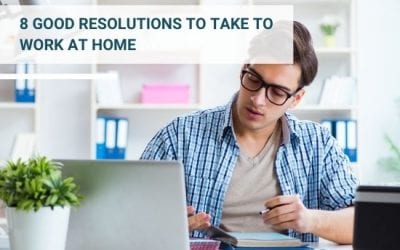 8 good resolutions to take to work at home