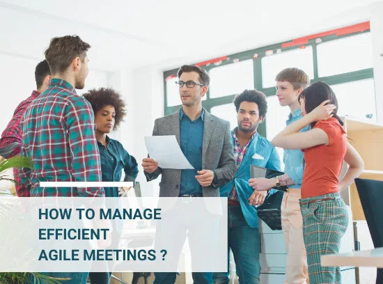 Lead and animate your meetings in AGILE mode