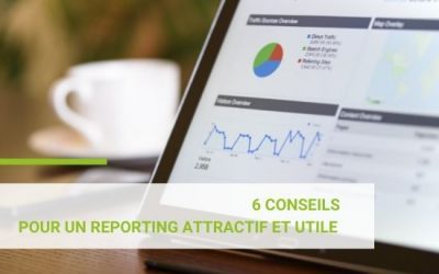 6 conseils pour réussir son reporting